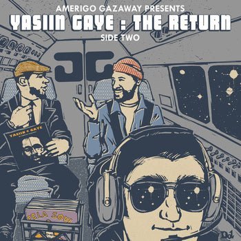 Amerigo Gazaway presents Yassin Gaye: The Return Side Two Vinyl LP